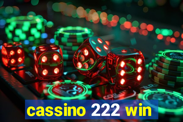 cassino 222 win